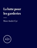 Marc-André Cyr - La lutte pour les garderies.
