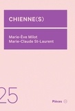 Marie-Ève Milot et Marie-Claude St-Laurent - Chienne(s).