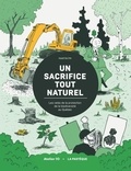  Atelier Atoca et Martin PM - Un sacrifice tout naturel - Les ratés de la protection de la biodiversité au Québec.