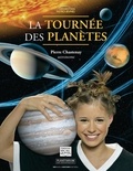 Pierre Chastenay - La Tournée des planètes.