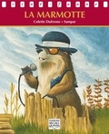 Colette Dufresne et  Sampar - La marmotte.