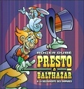 Roger Dubé - Presto & Balthazar - Tome 1, A la découverte des ovipares.