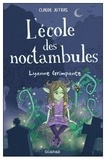 Claude Jutras - L'école des noctambules  : Lyanne Grimpante.