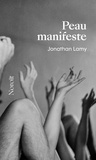 Jonathan Lamy - Peau manifeste.