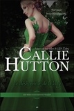 Callie Hutton - Les mésaventures nuptiales Tome 3 : Le déshonneur de la Lady.