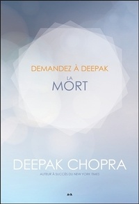 Deepak Chopra - La mort.