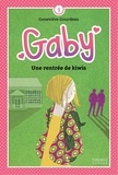 Geneviève Gourdeau - Gaby v 01 : une rentree de kiwis.