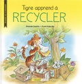 Elisenda Castells et Frank Endersby - Tigre apprend à recycler.
