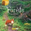Rhéa Dufresne et Florence Sabatier - Forêts du Québec.