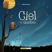 Rhéa Dufresne - Ciel du quebec.