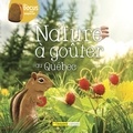 Rhéa Dufresne et Florence Sabatier - Nature à goûter au Québec.