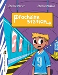 Étienne Poirier et Etienne Poisson - Prochaine station.