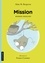 Alain M. Bergeron - Mission v 01 mission oisillon.