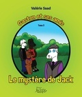 Valérie Saad - Gaston et ses amis Tome 2 - Le mystère de Jack.