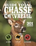 Scott Bestul et Dave Hurteau - Guide total chasse chevreuil - 301 techniques essentielles.