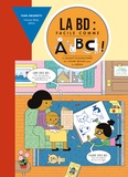 Ivan Brunetti - La BD : facile comme ABC !.