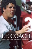 Steve Vallières - Le coach - L'histoire de Jacques Dussault.