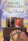Michel Langlois - Chez les panet v 02 la succession.