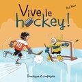 Paul Roux - Vive le hockey !.