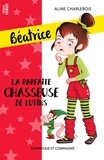 Aline Charlebois et Amandine Gardie - Béatrice  : La parfaite chasseuse de lutins - Niveau de lecture 5.