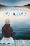 Katherine Girard - Le retour d'Annabelle.