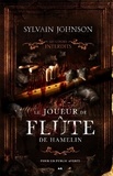 Sylvain Johnson - Le joueur de flûte de Hamelin.