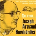Sylvain Croteau et Elise Bouthillier - Joseph-Armand Bombardier.