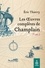 Eric Thierry - Les oeuvres completes de champlain v 02, 1620-1635.