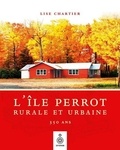 Lise Chartier - L'île Perrot, rurale et urbaine.