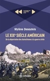 Mylène Desautels - Le XIXe siecle Américain - De la déportation des Autochtones à la guerre civile.
