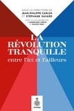Jean-Philippe Carlos et Stéphane Savard - La  Révolution tranquille entre l'ici et l'ailleurs.
