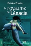 Priska Poirier - Le royaume de Lénacie - Tome 2 - Vague de perturbations.