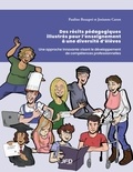Pauline Beaupré et Josianne Caron - Des récits pédagogiques illustrés pour l’enseignement à une diversité d’élèves - Une approche innovante visant le développement de compétences professionnelles.