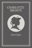 Charlotte Brontë - Jane Eyre (Charlotte Bronte).