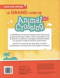 Le Grand Livre de Animal Crossing New Horizons. Guide non-officiel