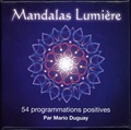 Mario Duguay - Mandalas Lumière - 54 programmations positives.