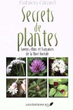 Fabien Girard - Secrets de plantes.