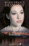 Marie-France Desmaray - La délicatesse du bonheur.