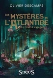 Olivier Descamps - Les mystères de l'Atlantide - Tome 3. Le temple englouti.