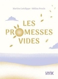 Martine Latulippe - Les promesses vides.