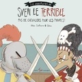 Rhéa Dufresne et  Orbie - Sven le terrible dans pas de chevaliers pour les pirates.