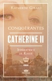 Katherine Girard - Catherine II - Impératrice de Russie.