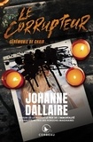 Johanne Dallaire - Le corrupteur - Cérémonie de chair.