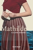 Céline Savoie - Mathilde.