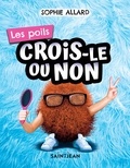 Sophie Allard - Les poils - Crois-le ou non.