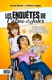 Annie Blouin et Patrice Auger - Les enquêtes de Catou et Jules - Pelure d'orange.