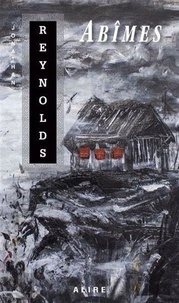 Jonathan Reynolds - Abimes (poche).