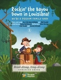 Bïa Krieger et Fanny Berthiaume - Rockin' the Bayou Down in Louisiana! (Enhanced Edition) - We're a Possum Family Band - 2.
