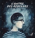 Caroline Auger - L'antre des rebelles.