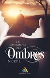Nicky L. et Homoromance Éditions - Le murmure des ombres Tome 2 – Fluctuat Nec Mergitur - Livre lesbien, roman lesbien.